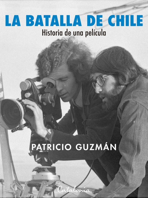 Cover image for La batalla de Chile. Historia de una película